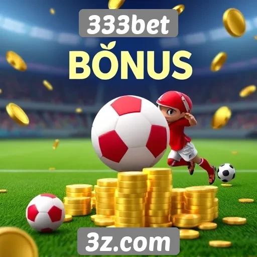 Como funciona o sistema de bônus do 333bet